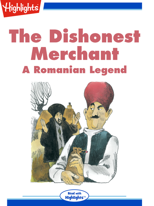 Cover image for The Dishonest Merchant: A Romanian Legend